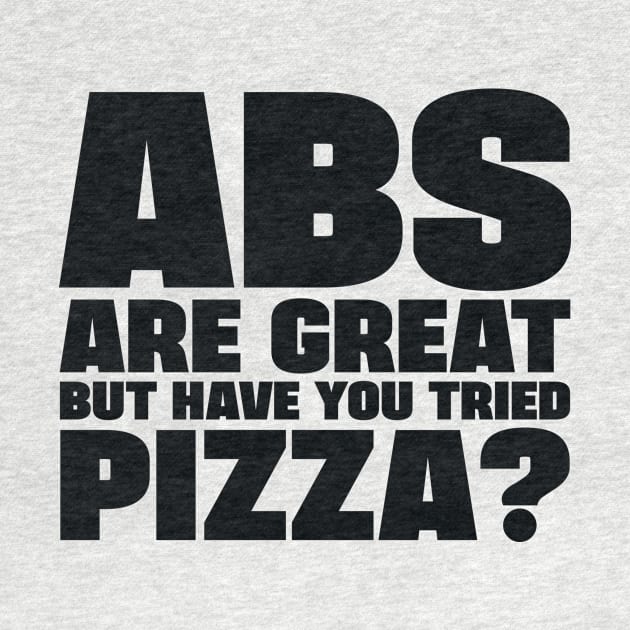 ABS are great, but have you tried pizza by colorsplash